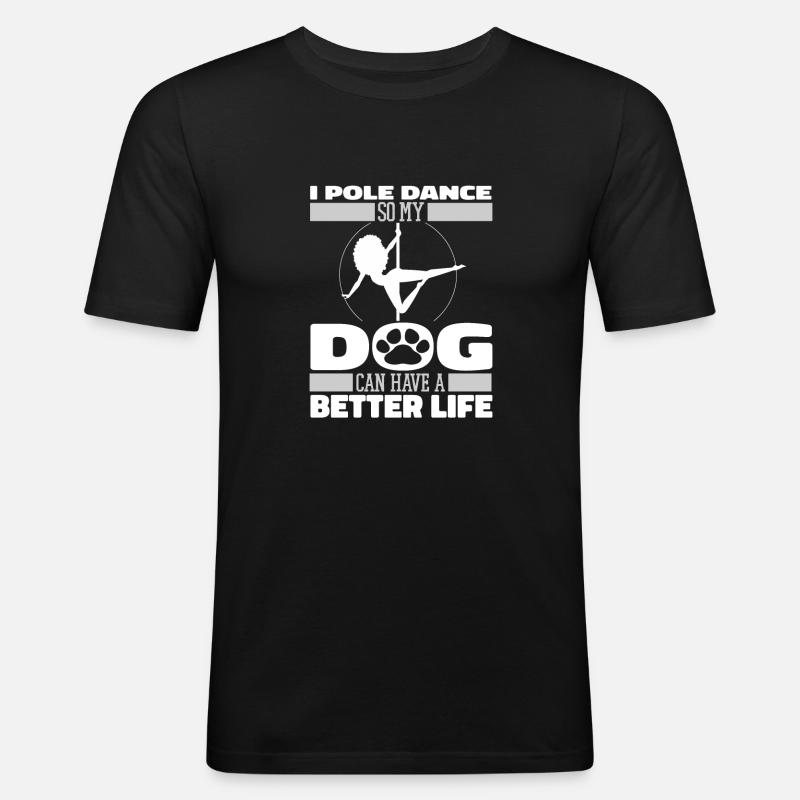 Chien de Pole Dancing - T-shirt près du corps Homme - noir