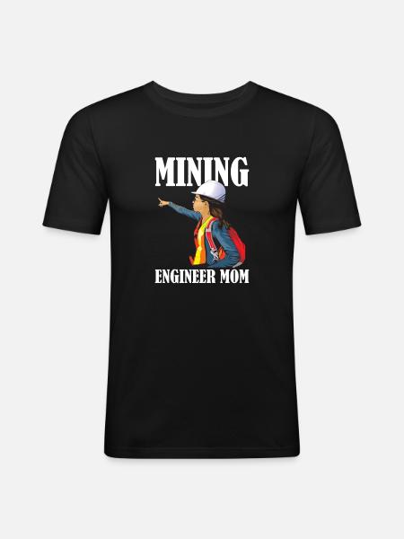 Engineer Mama Mining Engineer - Men's Slim Fit T-Shirt - black