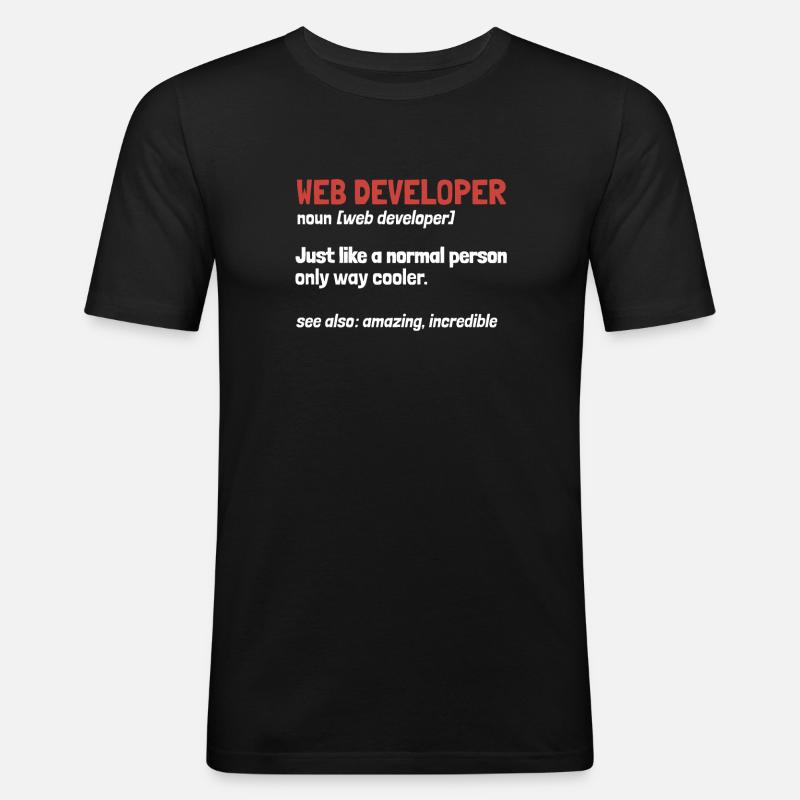 Web Developer Web Developer Definition - Men's Slim Fit T-Shirt - black