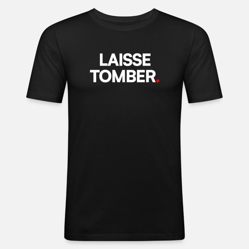 Lass es fallen - Männer Slim Fit T-Shirt - Schwarz