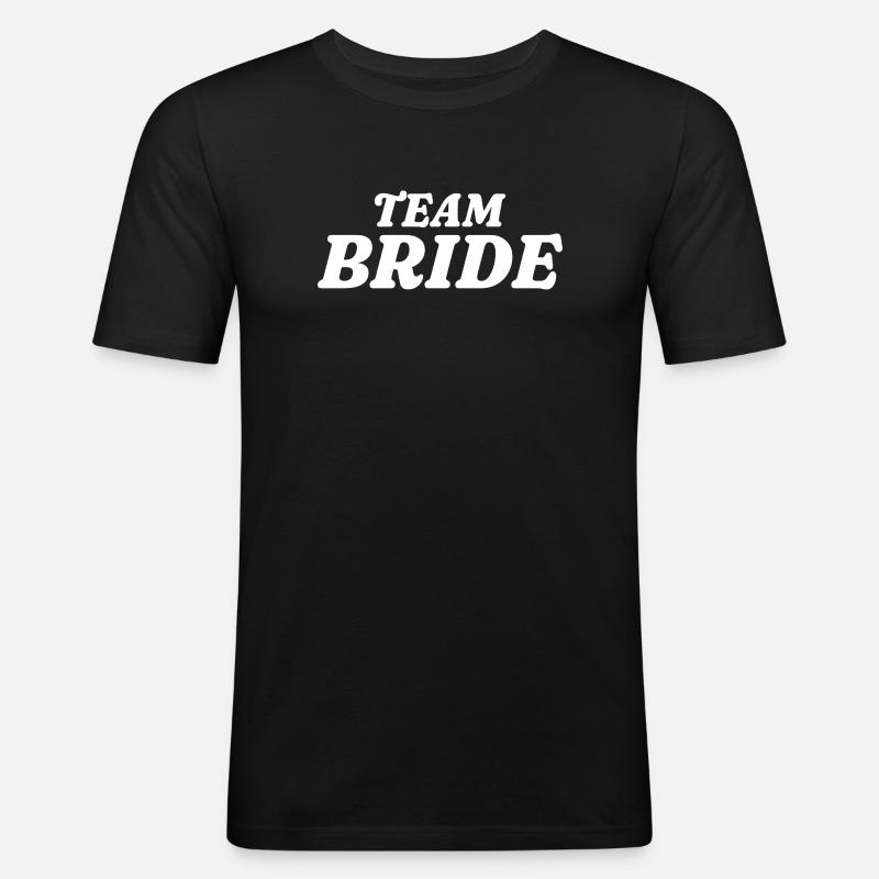 Team Bride - Männer Slim Fit T-Shirt - Schwarz