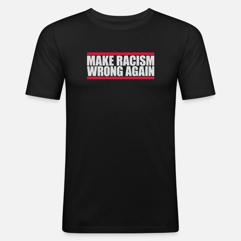make racism wrong again - Männer Slim Fit T-Shirt - Schwarz