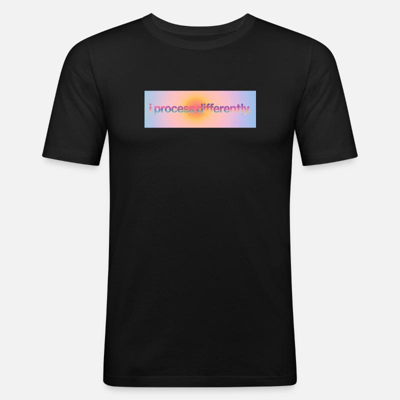 I process differently - Männer Slim Fit T-Shirt - Schwarz