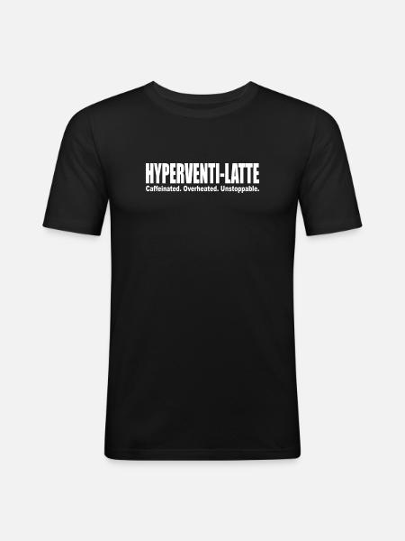 Hyperventi-Latte Coffee Lovers Caffein Heat Run - Men's Slim Fit T-Shirt - black