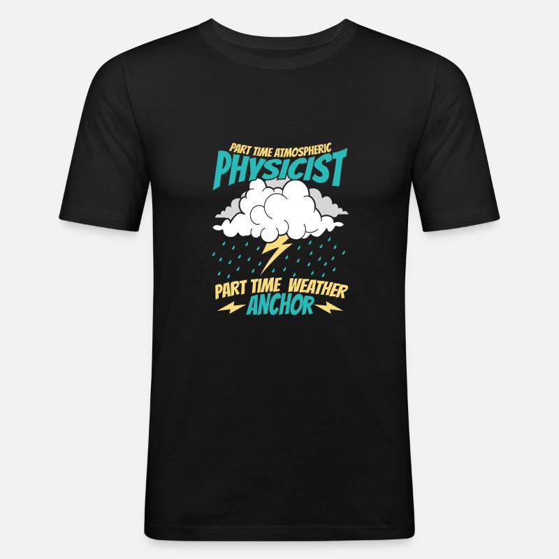 Physik Physiker - Männer Slim Fit T-Shirt - Schwarz