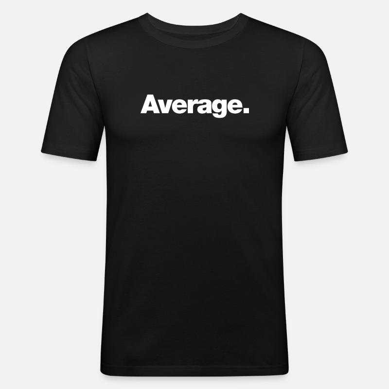 Durchschnitt - Männer Slim Fit T-Shirt - Schwarz