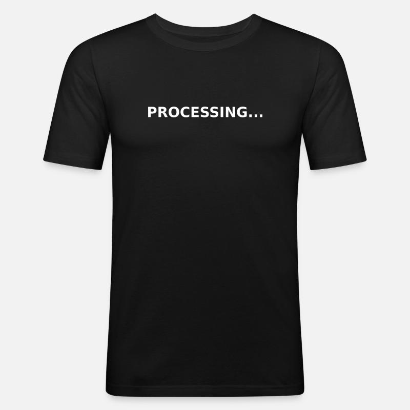 PROCESSING... - Men's Slim Fit T-Shirt - black