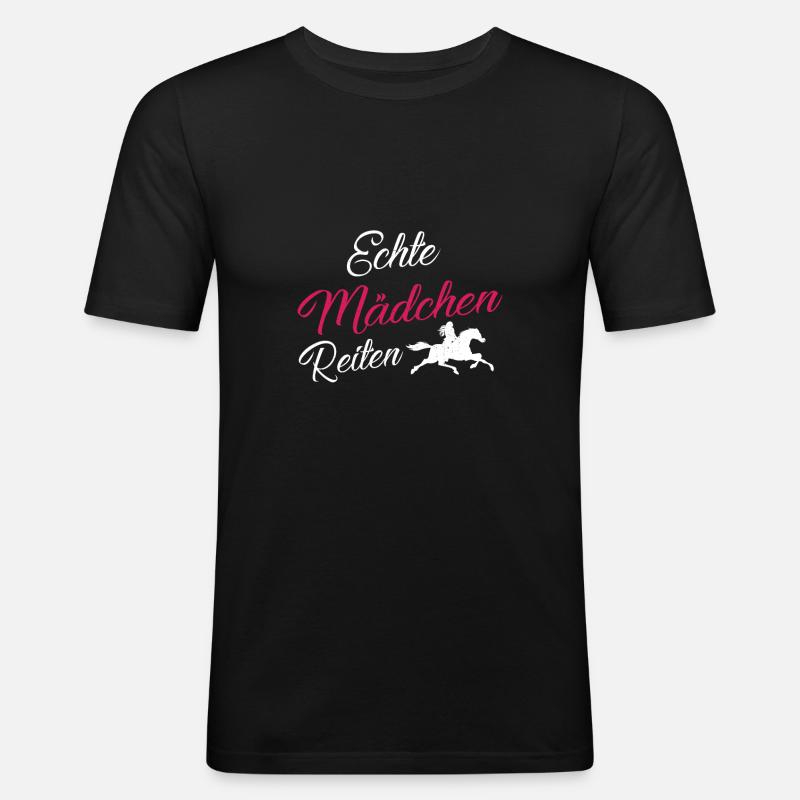 Echte Mädchen Reiten! - Männer Slim Fit T-Shirt - Schwarz