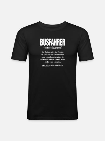 Busfahrer Substantiv - Männer Slim Fit T-Shirt - Schwarz