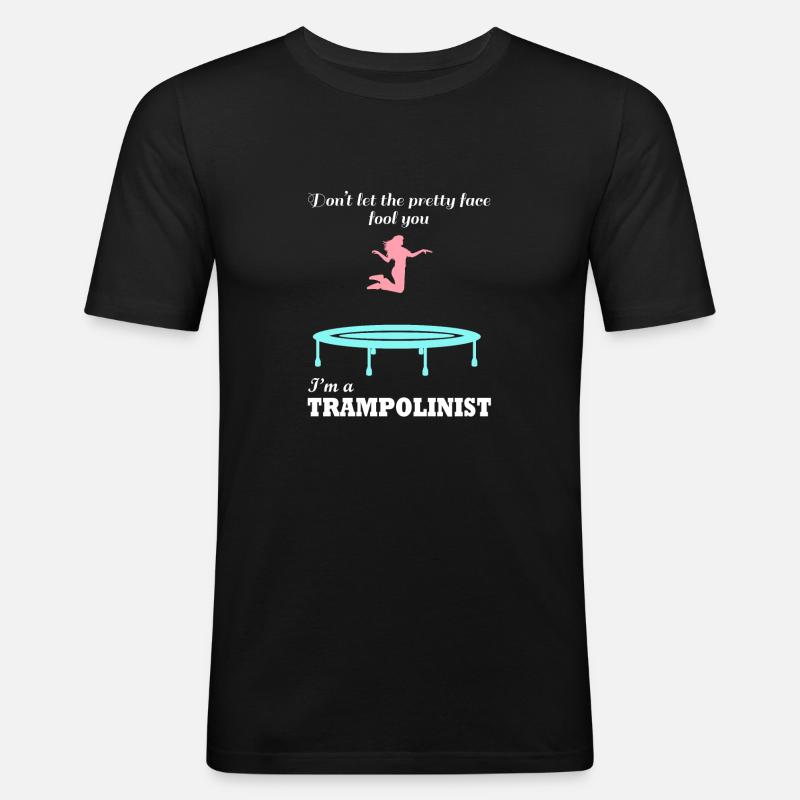 Ironisches Zitat für einen Trampolin-Pullover, - Männer Slim Fit T-Shirt - Schwarz