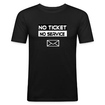 No Ticket No Service IT Support Ticketing - Männer Slim Fit T-Shirt - Schwarz - Vorne - Nik (191cm)