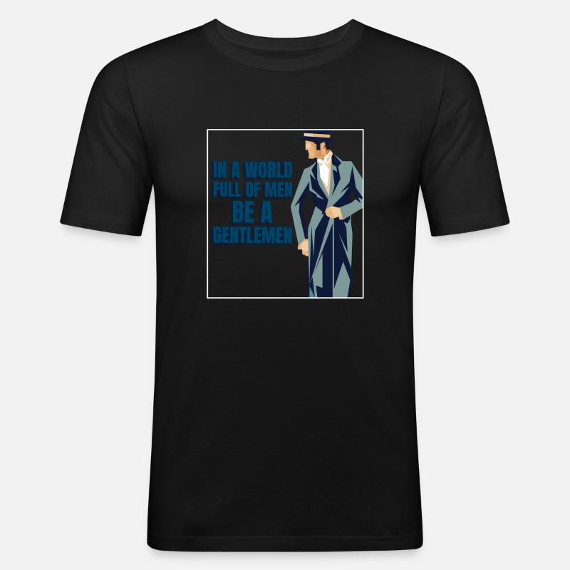 Be a Gentlemen - Männer Slim Fit T-Shirt - Schwarz