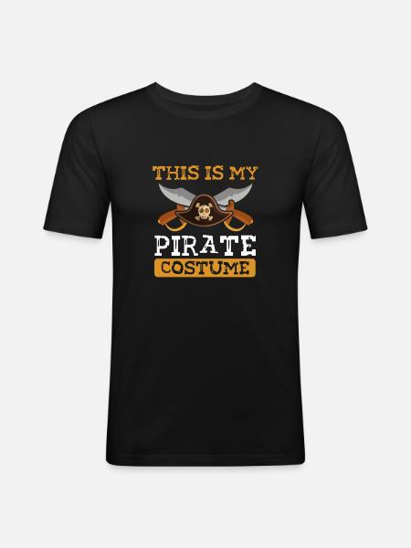 This is my pirate costume - Men's Slim Fit T-Shirt - black