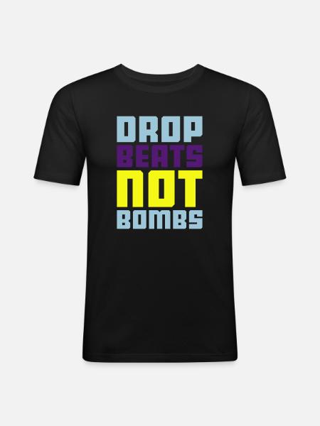 drop beats not bombs - Men's Slim Fit T-Shirt - black