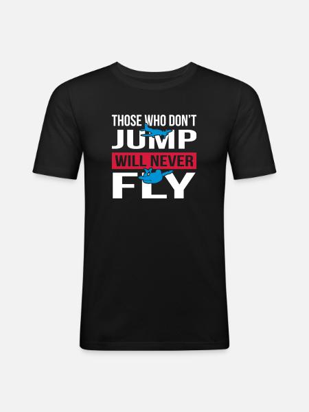 Will Never Fly Skydive - Männer Slim Fit T-Shirt - Schwarz