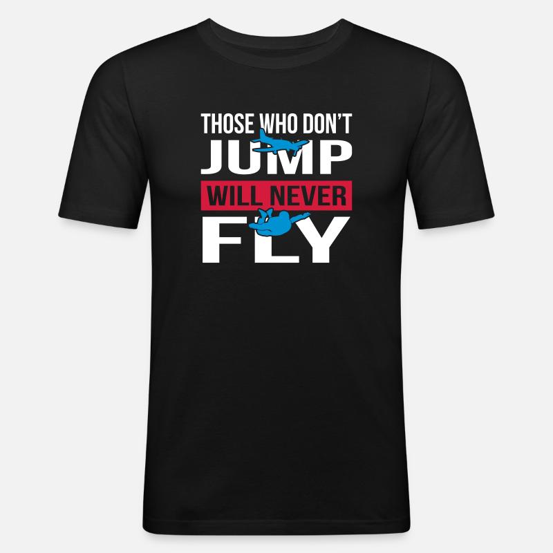 Will Never Fly Skydive - Men's Slim Fit T-Shirt - black