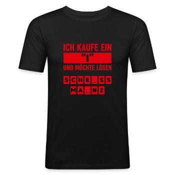 Anti Mainz T-Shirt Frankfurt Fussball Fans Ultras - Männer Slim Fit T-Shirt - Schwarz - Vorne - Nik (191cm)