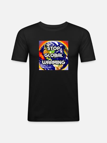 Stop global warming - Men's Slim Fit T-Shirt - black
