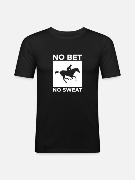 No Bet No Sweat Shirt Gave - Herre Slim Fit T-Shirt - sort