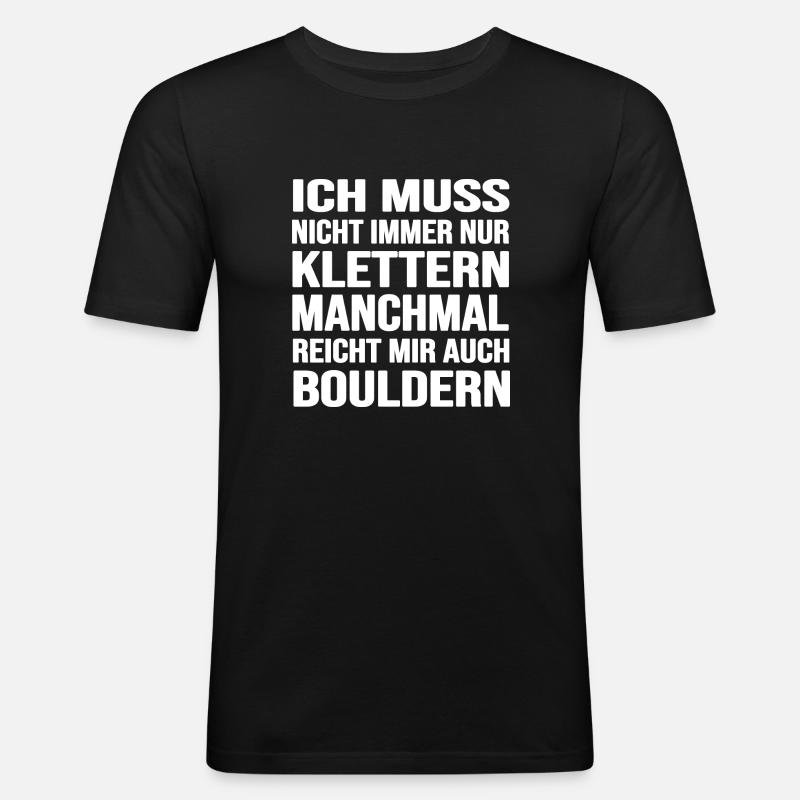 bouldern boulderfelsen freiklettern boulderzeit - Männer Slim Fit T-Shirt - Schwarz