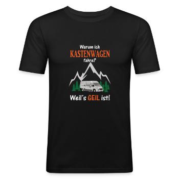 Warum ich Kastenwagen fahre? Weil's GEIL ist! - Männer Slim Fit T-Shirt - Schwarz - Vorne - Nik (191cm)