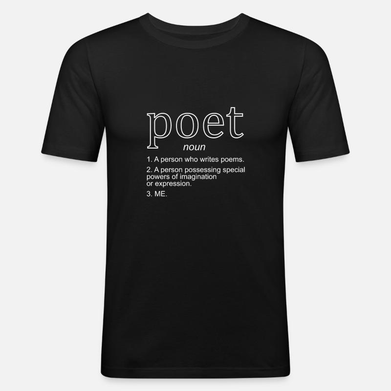 Poet Definition Geschenk Dichter - Männer Slim Fit T-Shirt - Schwarz