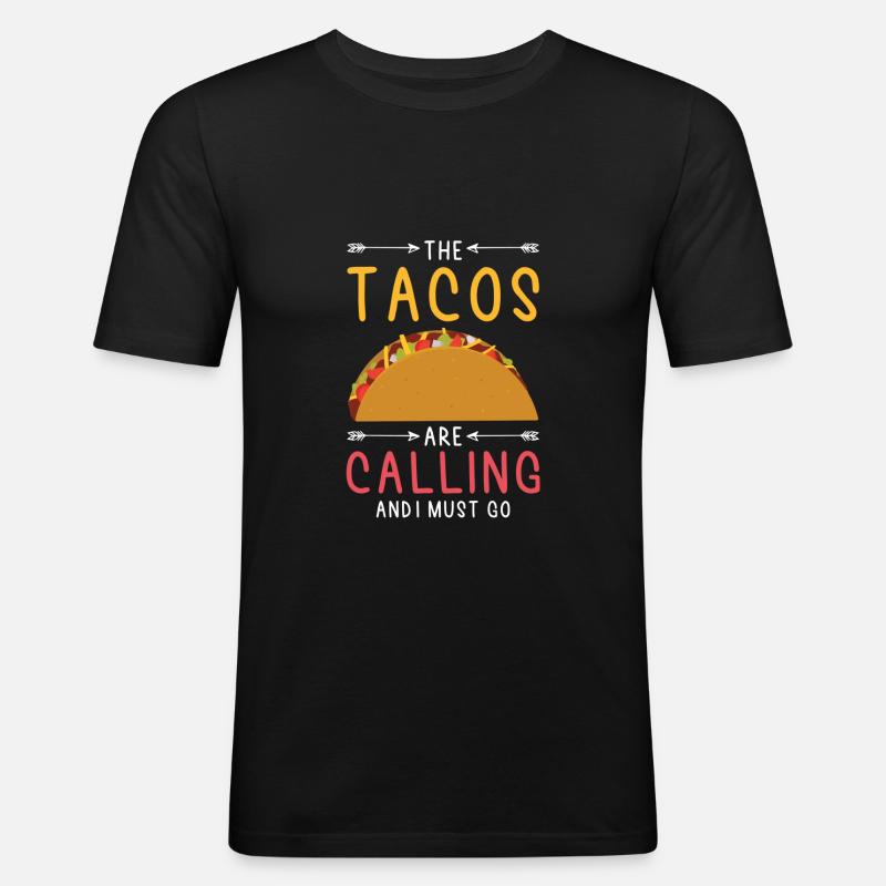 Tacos Taco Calling - Männer Slim Fit T-Shirt - Schwarz