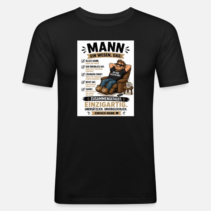 Mann: Einzigartig, unverwechselbar - Männer Slim Fit T-Shirt - Schwarz