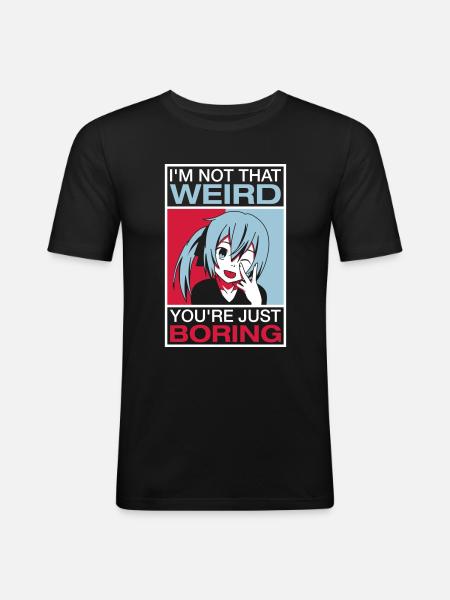 I'm Not That Weird - Men's Slim Fit T-Shirt - black