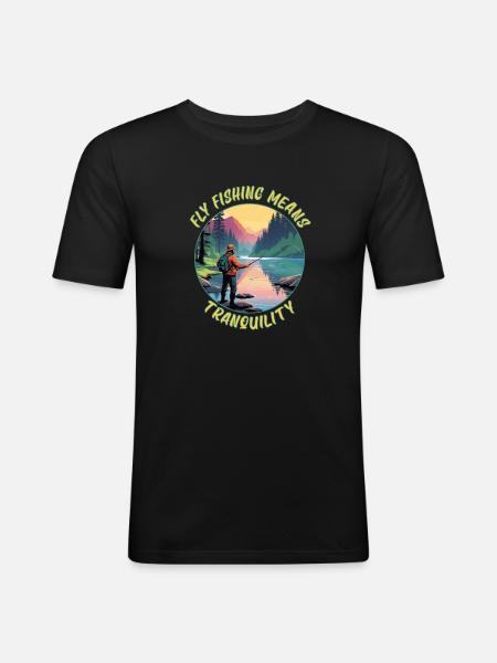 Fly Fishing Means Tranquility - Men's Slim Fit T-Shirt - black