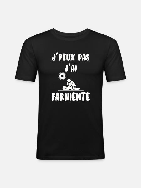 J’peux pas j’ai farniente - T-shirt près du corps Homme - noir