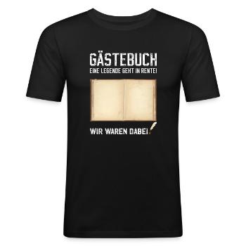 Gästebuch Ruhestand Rente Abschied Letzter Arbeits - Männer Slim Fit T-Shirt - Schwarz - Vorne - Nik (191cm)