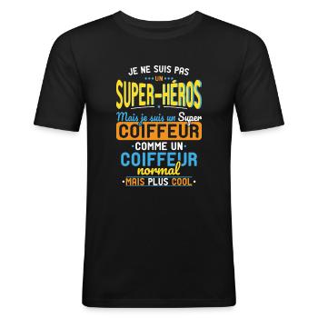 Pas un Super-Héros mais un super Coiffeur - T-shirt près du corps Homme - noir - Devant - Nik (191cm)
