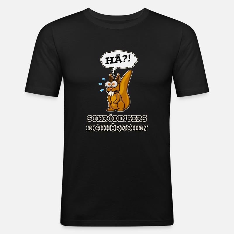 Schrödingers Eichhörnchen - Männer Slim Fit T-Shirt - Schwarz