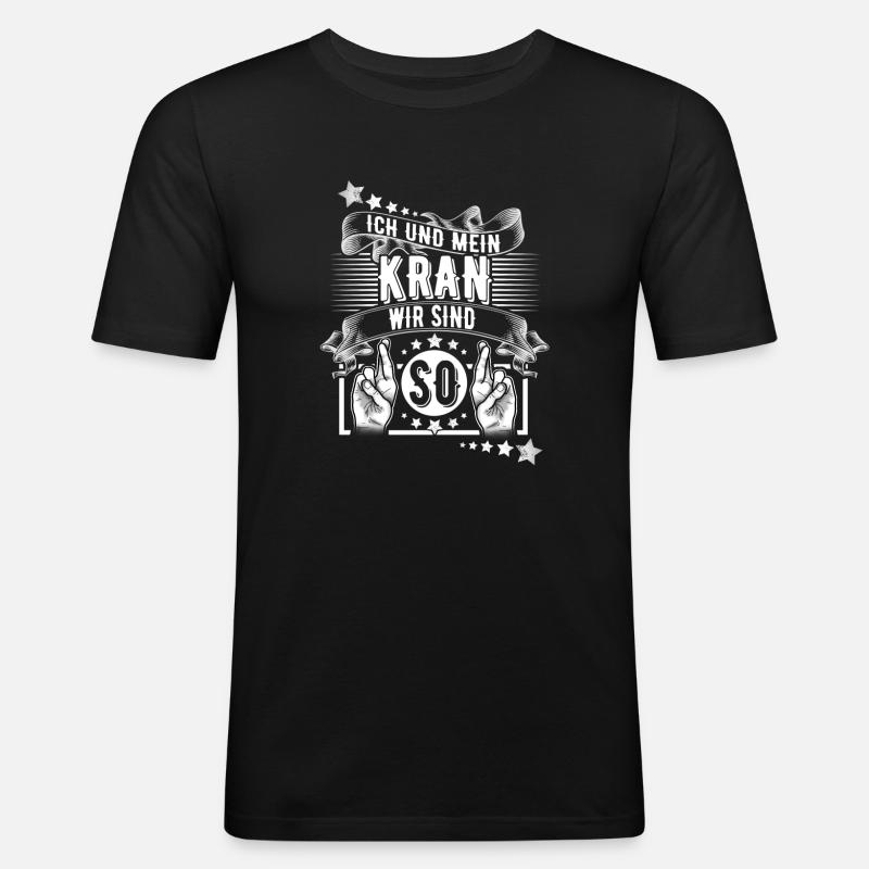 Kranführer - Männer Slim Fit T-Shirt - Schwarz