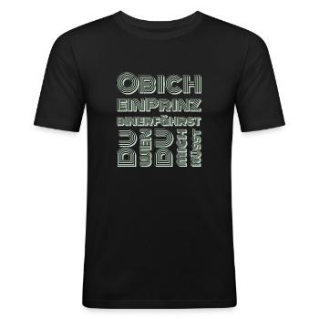 Küss mich ich bin ein Prinz - Männer Slim Fit T-Shirt - Schwarz - Vorne - Nik (191cm)