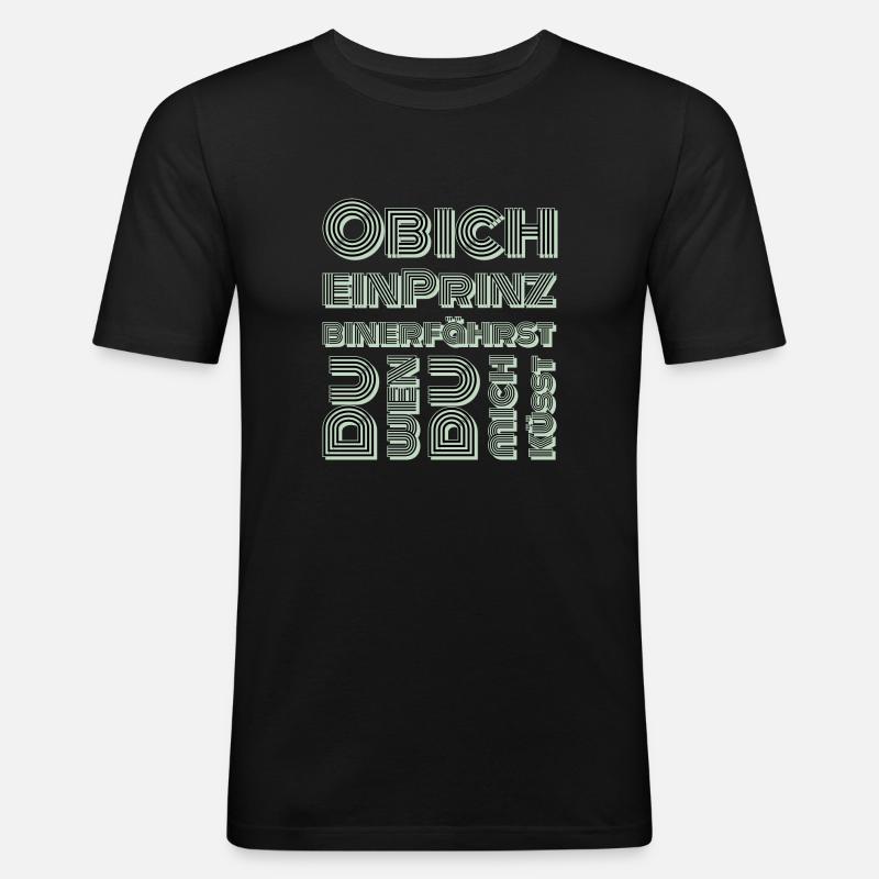 Küss mich ich bin ein Prinz - Männer Slim Fit T-Shirt - Schwarz