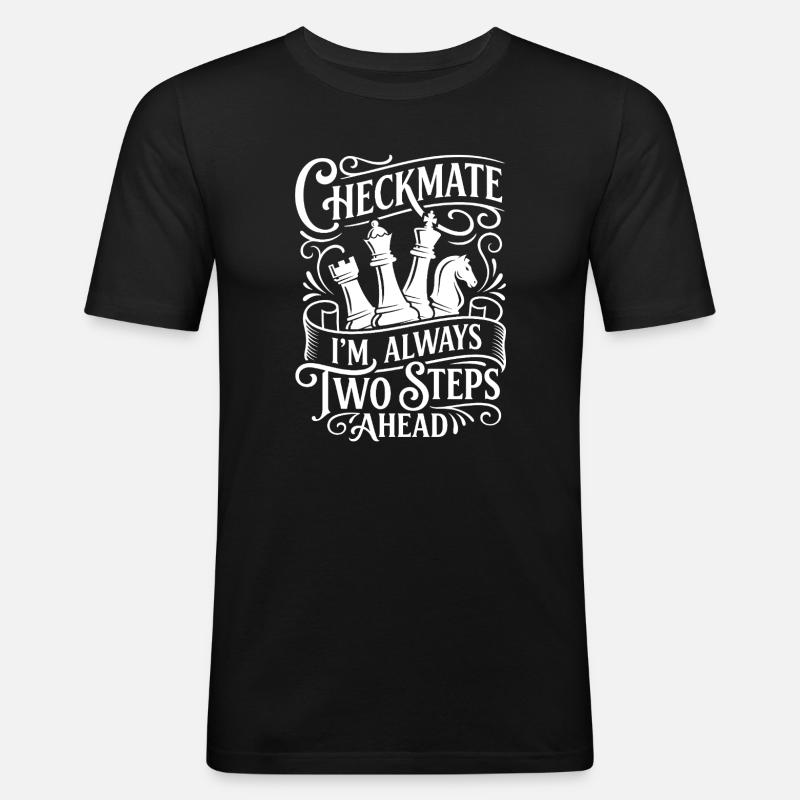 Checkmate – Always Ahead - Männer Slim Fit T-Shirt - Schwarz