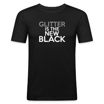Glitzer ist das neue Schwarz - Männer Slim Fit T-Shirt - Schwarz - Vorne - Nik (191cm)
