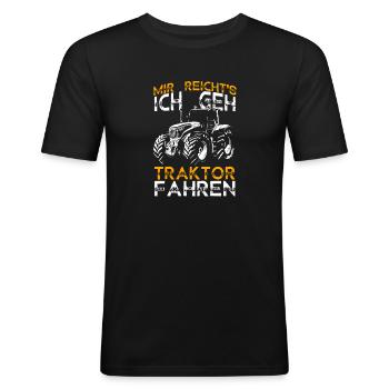 Mir reichts ich geh Traktor fahren | Trecker Kinde - Männer Slim Fit T-Shirt - Schwarz - Vorne - Nik (191cm)