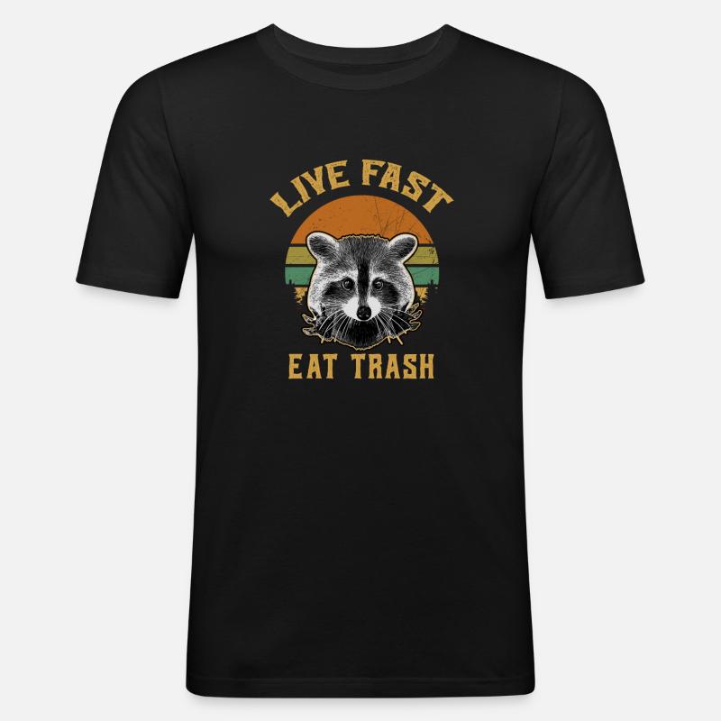 Live Fast Eat Trash - Männer Slim Fit T-Shirt - Schwarz