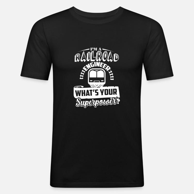 Railroad Engineer Railroad Engineer Superpower - Men's Slim Fit T-Shirt - black