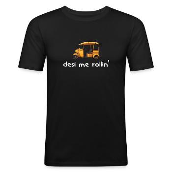 Desi me rollin T-Shirt – Auto-Rikscha - Tuk Tuk - Männer Slim Fit T-Shirt - Schwarz - Vorne - Nik (191cm)