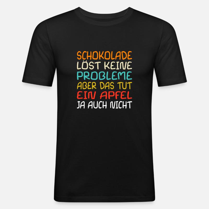 Schokolade Spruch Fun Kinderschrift - Männer Slim Fit T-Shirt - Schwarz