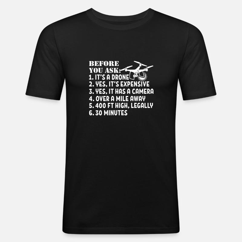 It's a drone - Men's Slim Fit T-Shirt - black