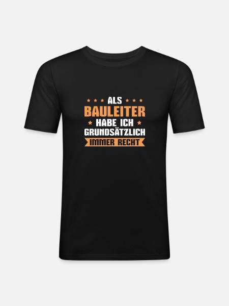Bauleitung Baustelle Chef Bauleiter - Männer Slim Fit T-Shirt - Schwarz