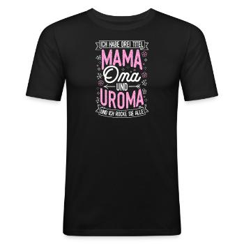 Muttertag Beste Mama Oma Uroma Familienliebe Oma - Männer Slim Fit T-Shirt - Schwarz - Vorne - Nik (191cm)