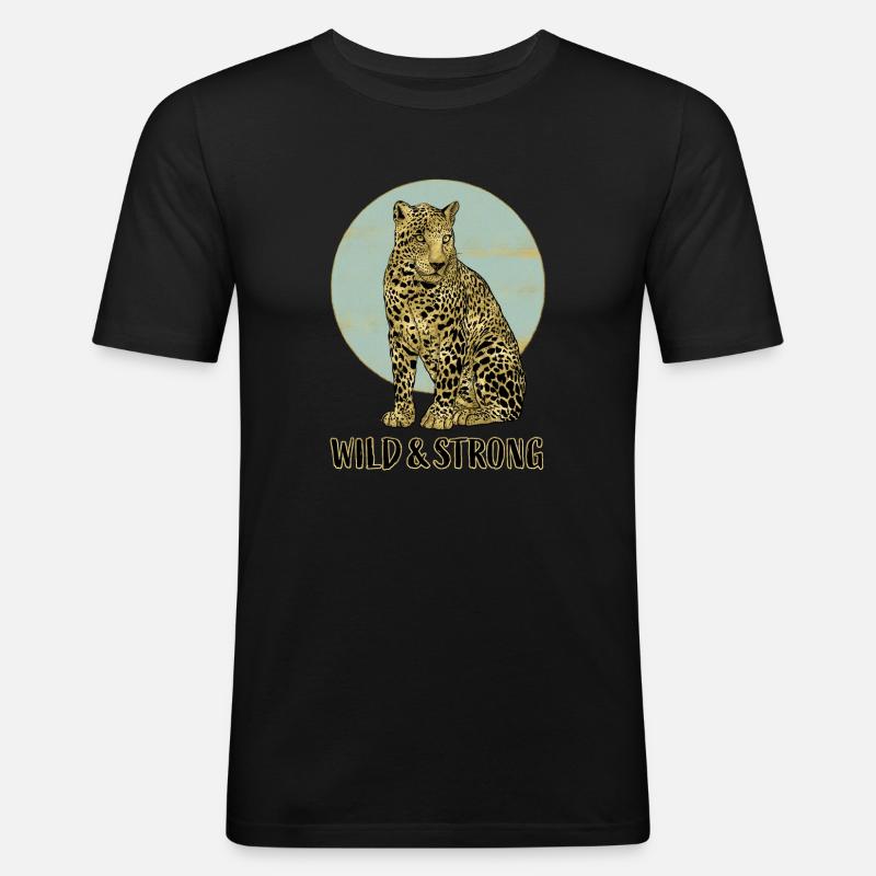 Leopard. Wild and Strong. - Männer Slim Fit T-Shirt - Schwarz