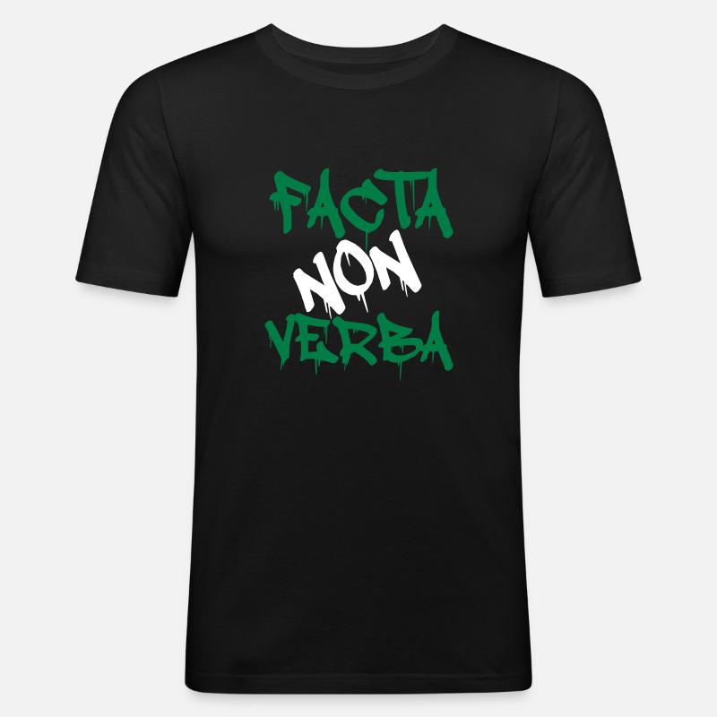 FACTA NON VERBA - Männer Slim Fit T-Shirt - Schwarz