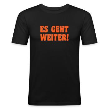 ES GEHT WEITER - Männer Slim Fit T-Shirt - Schwarz - Vorne - Nik (191cm)